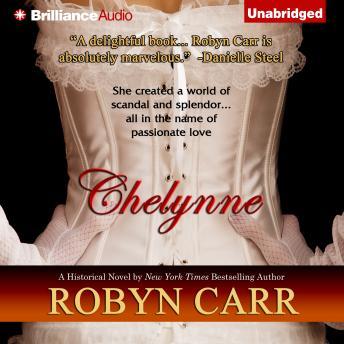 Chelynne, Audio book by Robyn Carr