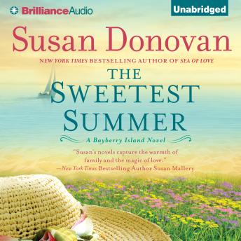 The Sweetest Summer: A Novel