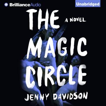 The Magic Circle: A Novel