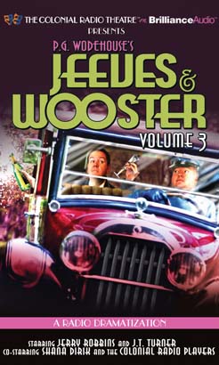 Jeeves and Wooster Vol. 3: A Radio Dramatization