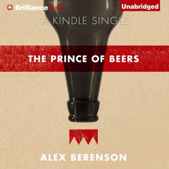 The Prince of Beers