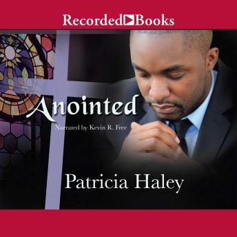 Anointed, Audio book by Patricia Haley