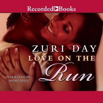 Love on the Run, Audio book by Zuri Day