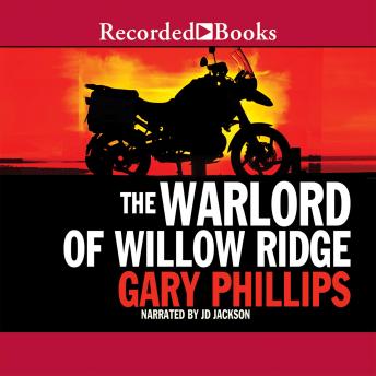 The Warlord of Willow Ridge