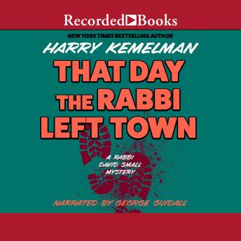 Download That Day the Rabbi Left Town by Harry Kemelman