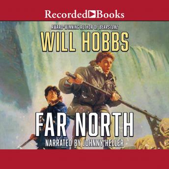 Far North, Will Hobbs