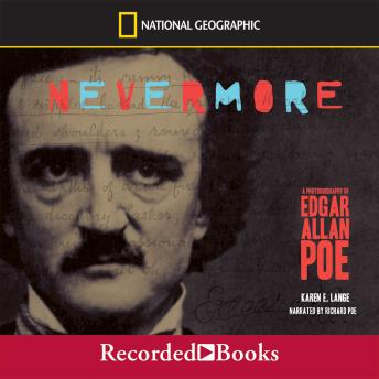 Nevermore: A Photobiography of Edgar Alan Poe