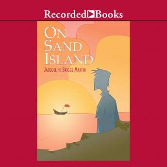 On Sand Island, Audio book by Jacqueline Briggs Martin