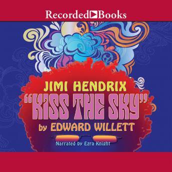 Jimi Hendrix: Kiss the Sky