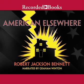 American Elsewhere, Robert Jackson Bennett