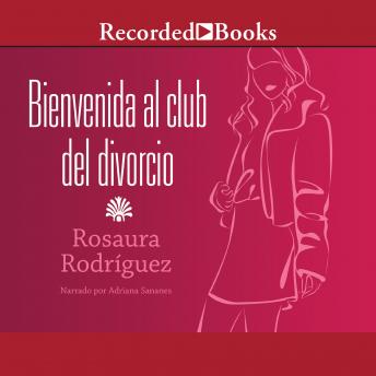 [Spanish] - Bienvenida al club del divorcio (Welcome to the Divorce Club)