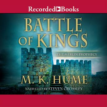 The Merlin Prophecy Book One: Battle of Kings