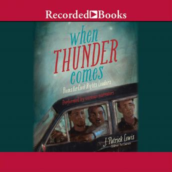 When Thunder Comes: Poems for Civil Rights Leaders