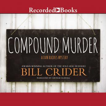 Compound Murder, Bill Crider
