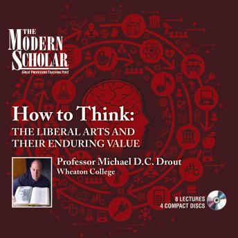 How to Think: The Liberal Arts and Their Enduring Value sample.