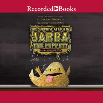 Surprise Attack of Jabba the Puppett: An Origami Yoda Book sample.
