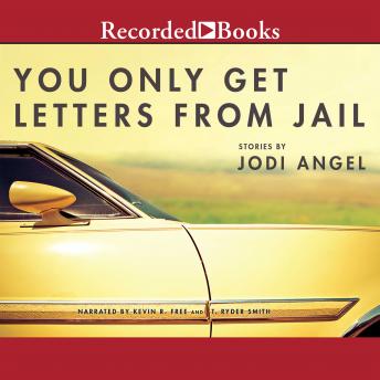 You Only Get Letters From Jail