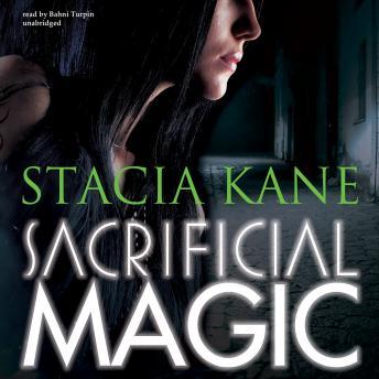 Sacrificial Magic, Stacia Kane