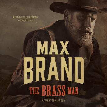 The Brass Man: A Western Story