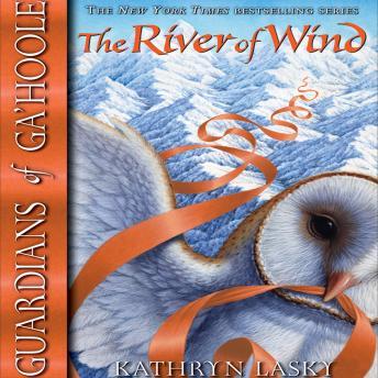 River of Wind, Kathryn Lasky