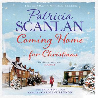 Coming Home: Warmth, wisdom and love on every page - if you treasured Maeve Binchy, read Patricia Scanlan