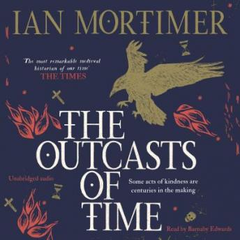 The Outcasts of Time: A beautifully written trip through time