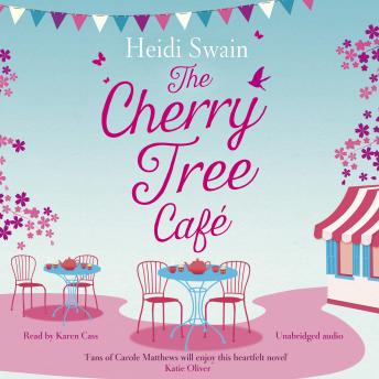 Cherry Tree Cafe: Cupcakes, crafting and love - the perfect summer read for fans of Bake Off sample.