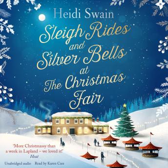 Sleigh Rides and Silver Bells at the Christmas Fair: The Christmas favourite and Sunday Times bestseller sample.