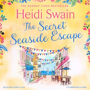 Secret Seaside Escape: Escape to the seaside with the most heart-warming, feel-good romance of 2020, from the Sunday Times bestseller! sample.