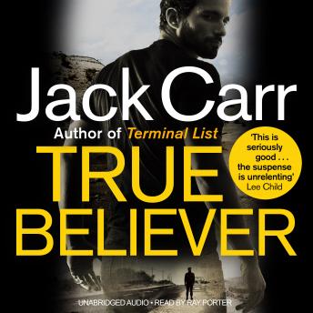 Download True Believer: James Reece 2 by Jack Carr