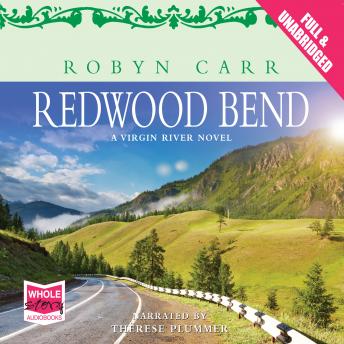 Redwood Bend, Audio book by Robyn Carr