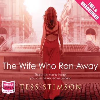 Wife Who Ran Away, Audio book by Tess Stimson