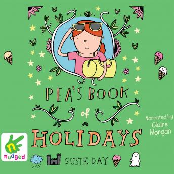 Listen Pea's Book of Holidays By Susie Day Audiobook audiobook