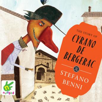 The Story of Cyrano de Bergerac