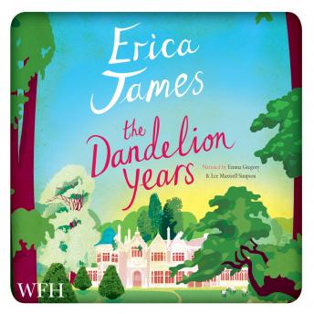 Dandelion Years, Erica James