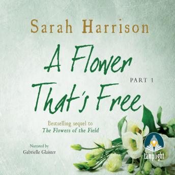 Download A Flower That's Free - Part One by Sarah Harrison