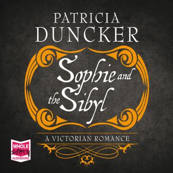 Sophie and the Sibyl by Patricia Duncker