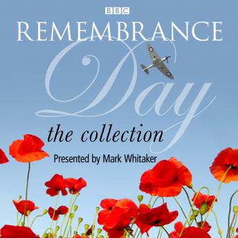 Remembrance Day: The Collection