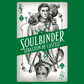 Spellslinger 4: Soulbinder (Authored by Sebastien De Castell) episode artwork