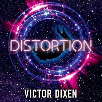 Distortion: A Phobos novel