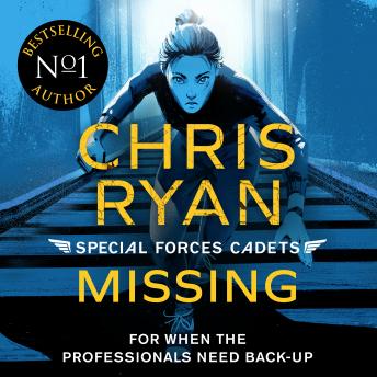 Download Best Audiobooks Suspense Special Forces Cadets 2: Missing by Chris Ryan Free Audiobooks Suspense free audiobooks and podcast