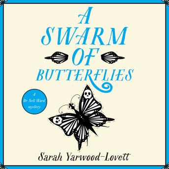 A Swarm of Butterflies: A page turning British cozy murder mystery to keep you guessing
