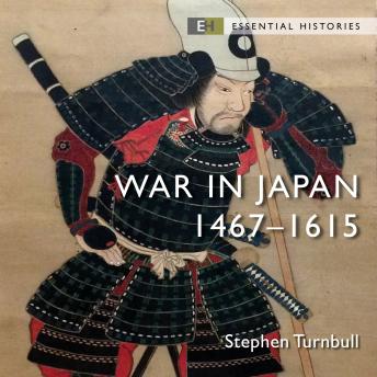War in Japan: 1467–1615