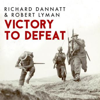 Victory to Defeat: The British Army 1918–40