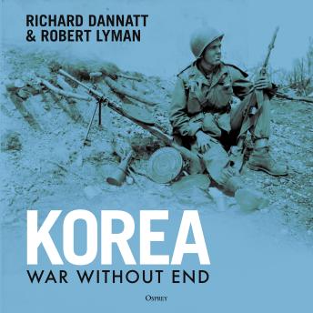 Korea: War Without End
