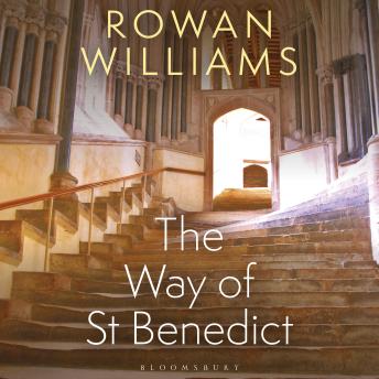 The Way of St Benedict