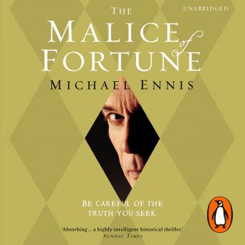 Malice of Fortune, Audio book by Michael Ennis