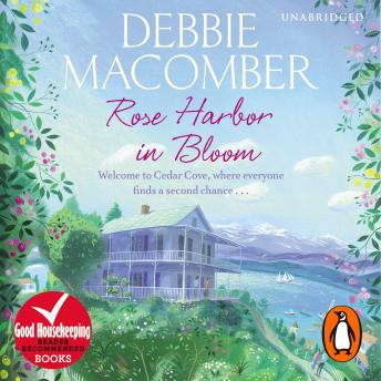 Rose Harbor in Bloom: A Rose Harbor Novel, Debbie Macomber