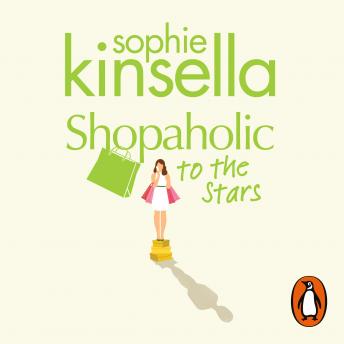 Shopaholic to the Stars: (Shopaholic Book 7)