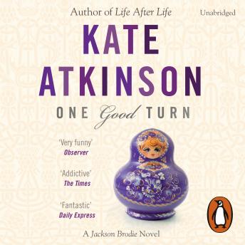 Download One Good Turn: (Jackson Brodie) by Kate Atkinson